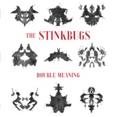 The Stinkbugs - Mr Excellent