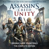 Assassin's Creed Unity (The Complete Edition) [Original Game Soundtrack] artwork