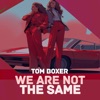 We are not the same - Single