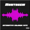 Stream & download Montagem Automotivo Balança Pote