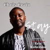 Stay (feat. Eric Roberson) - Single