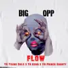 Big Opp Flow (feat. YH Kevo & YH Prince Shorty) - Single album lyrics, reviews, download