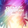 Queen of California (feat. Dimoh) - Single