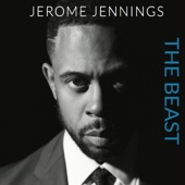 Jerome Jennings - You Don't Know What Love Is