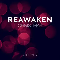 Reawaken Christmas, Vol. 2 by Nathan Drake album reviews, ratings, credits