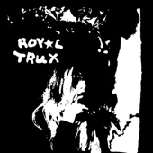 Royal Trux - Yin Jim Versus the Vomit Creature