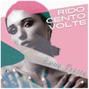 Rido cento volte - Single