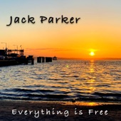 Jack Parker - Everything is Free