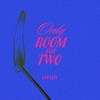 Only Room For Two - Single