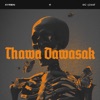 Thawa Dawasak - Single