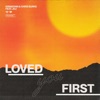 Loved You First - Single