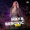 Voljela sam te k'o majka - Maya Berovic lyrics