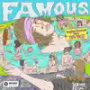 Famous (feat. CVBZ) - Single album lyrics, reviews, download