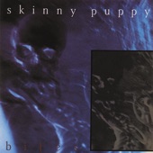 Skinny Puppy - The Centre Bullet