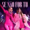 Se Não For Tu - Single