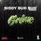 Biddy Buh Buh Riddim - Papez Musix lyrics