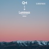 Luminous - Single, 2024