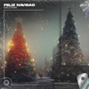 Feliz Navidad (Techno Remix) - Single