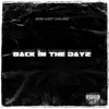 Back in the Dayz album lyrics, reviews, download