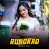 Rungkad - Single