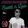 Stream & download Sweet N Low - Single