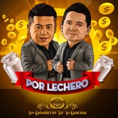 Por Lechero artwork