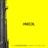 Anode (An Electrozombies Tribute to and One) - Various Artists
