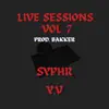 Live Sessions, Vol. 7 (feat. Y.V. & Syphr) - Single album lyrics, reviews, download