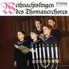 Weihnachtssingen des Thomanerchores (2021 Remastered Version) album lyrics, reviews, download