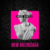 New Balenciaga - Single