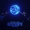 Goodbye (From "Arcane") artwork