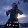 Naruto Shippuden: Tragic - Single