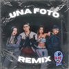Una Foto (Remix) - Single