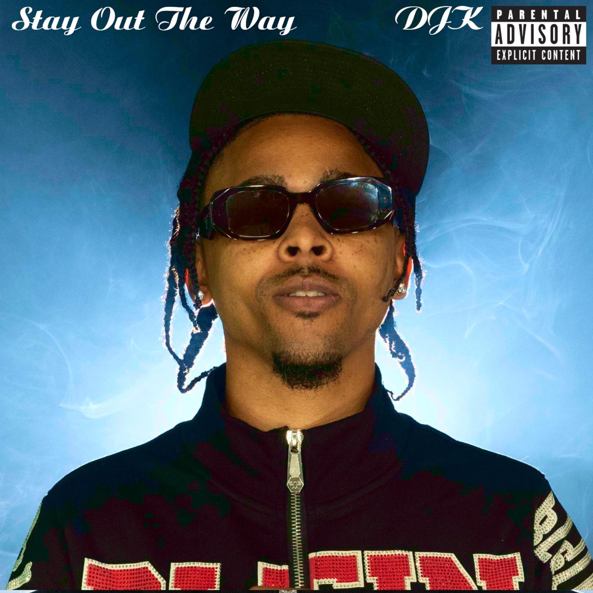 ‎Stay Out the Way by DJK on Apple Music