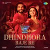 Dhindhora Baje Re (From "Rocky Aur Rani Kii Prem Kahaani") - Pritam, Darshan Raval, Bhoomi Trivedi & Amitabh Bhattacharya