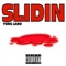 Slidin - Yung Lano lyrics