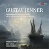 Stream & download Gustav Jenner: Sonata in G Major for Clarinet and Piano & Trio for Clarinet, Horn & Piano in E-Flat Major