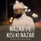 Nazar Pe Kisi Ki Nazar artwork