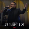 Gurbet i zi - Single