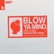 Blow Ya Mind (Maurice West Remix) artwork