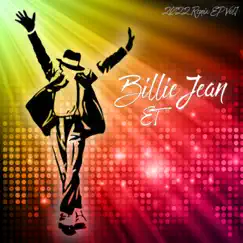 Billie Jean (2022 Remix Ep Vol.1) by ET album reviews, ratings, credits