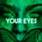 Your Eyes - FLYNNN lyrics