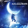 August 2023 Beats