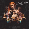 Call You (feat. Zwayetoven) - Single