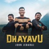 Dhayavu - Single