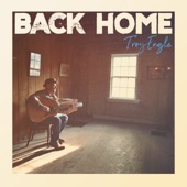 Troy Engle - Back Home