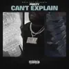 Stream & download Can't Explain - Single