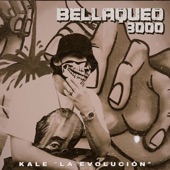 Bellaqueo 3000 artwork