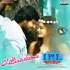 Chittinadumu (From "IPL- It's Pure Love") - Single album lyrics, reviews, download