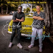 No Digas Que el Dolor Te Mata (feat. Issac Delgado) artwork
